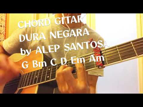 Chord Gitar Simple Dura Negara by Alep Santosa