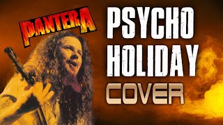 Pantera - Psycho Holiday Cover