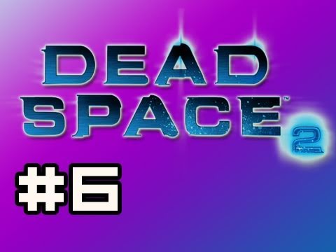 Dead Space 2: Full Playthrough w/Nova Ep.6 - Upgrades (Zealot Difficulty)