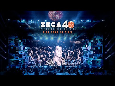 Pisa como Pisei - Zeca Pagodinho