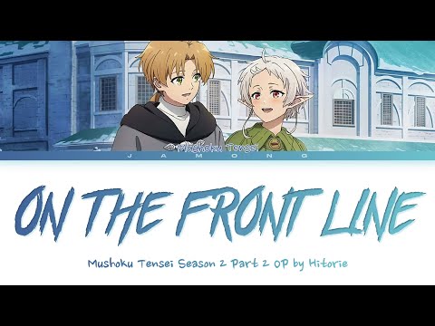 Mushoku Tensei II: Isekai Ittara Honki Dasu On the Frontline hitorie