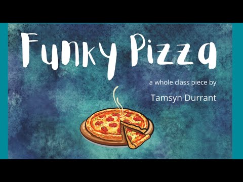 Funky Pizza - a piece for whole class recorders/ tuned percussion (Orff)