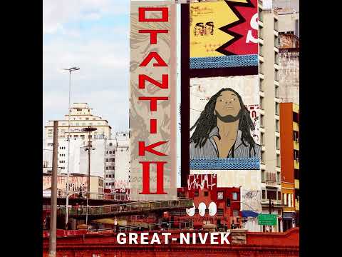 Great-Nivek - Otantik II (Ep Officiel)