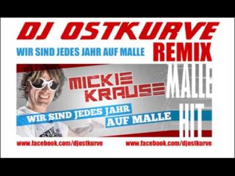 Mickie Krause - Wir Sind Jedes Jahr Auf Malle (DJ Ostkurve Bootleg Remix)