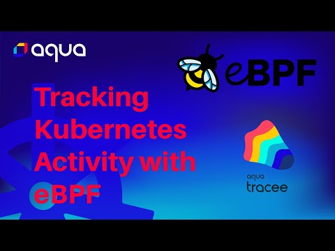 Tracking Kubernetes activity with eBPF and Tracee Policies
