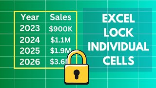 How to Lock Individual Cells in EXCEL