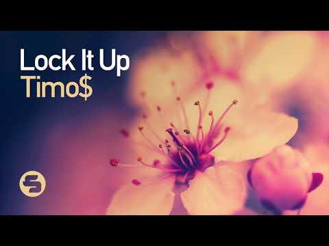 Timo$ - Lock It Up (Original Club Mix)