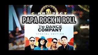 Download lagu The dance company papa rock n roll cover c project mp3