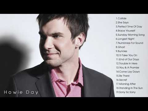 The Best of Howie Day - Howie Day Greatest Hits Full Album
