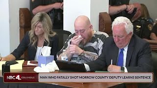 Man who killed Morrow County deputy learns his sentence