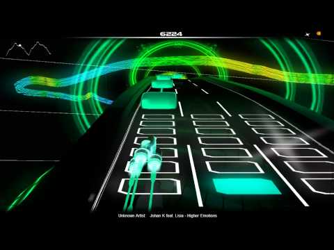 [HD] Audiosurf - Johan K feat Lisia_Higher Emotions