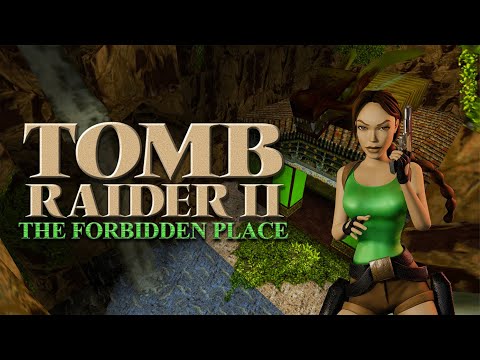 Tomb Raider 2 Custom Level - The Forbidden Place [Full] Walkthrough
