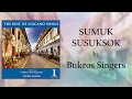 Bukros Singers - Sumuk Susuksok (Lyrics Video)