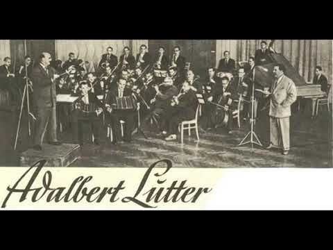 Adalbert Lutter und sein Orchester mit dem Heyn-Quartett: Paris Du Bist Die Schönste Stadt Der Welt