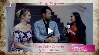 Tango Magazine - Tango,Si Quiero -Juan Pablo Canavire y Sara Westin