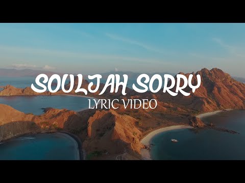 SOULJAH - Sorry ( OFFICIAL LYRIC VIDEO )
