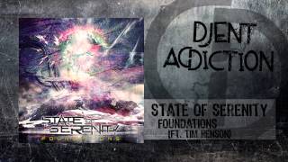 State Of Serenity - Foundations (Ft. Tim Henson)