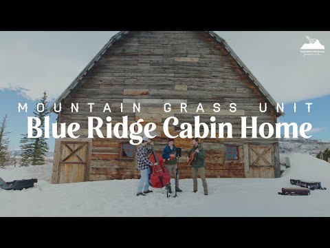 Mountain Grass Unit - "Blue Ridge Cabin Home" - Live at WinterWonderGrass - March 2024