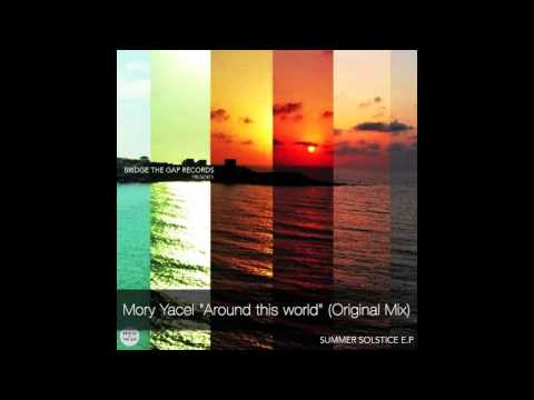Mory Yacel "Around This World" (Original Mix)