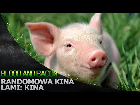 Randomowa Kina '147 - Blood and Bacon /w Vertez