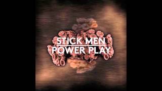 Stick Men - Hide the Trees