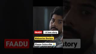 Faadu a love story review | Faadu a Love story in hindi | #review #faadu