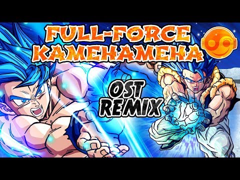 DRAGON BALL SUPER: Broly – Full Force Kamehameha [Styzmask Remix]
