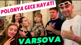 VARŞOVA ‘da gece hayatı , POLONYA ‘dayım