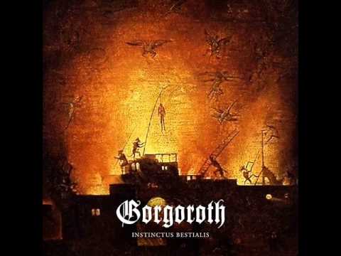 1. Gorgoroth - Radix Malorum (Instinctus Bestialis)