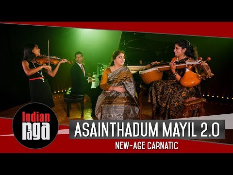 Asainthadum Mayil 2.0 - Carnatic Ragam Simhendra Madhyamam