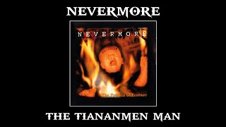 Nevermore | 07. The Tiananmen Man | ENG - PT/BR