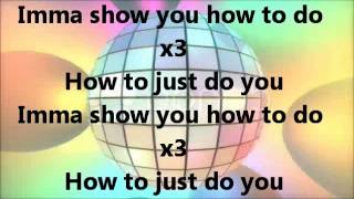 Show Ya How Music Video