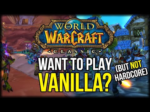 Vanilla WoW Is BACK! (and i'm not talking about Hardcore)