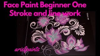 Beginner Face Painting One Stroke and Line Techniques ~ Arielpaints