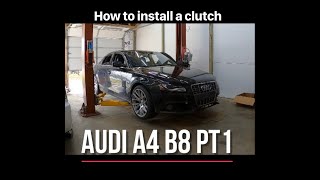 How to install a clutch, Audi A4 B8 pt1