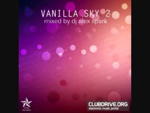 Dj Alex Spark Track 06 Vanilla Sky vol.2 (2011)
