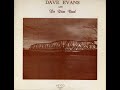 Dave Evans And The River Bend [1979] - Dave Evans And River Bend