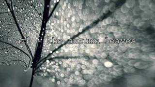 atb - the autumn leaves