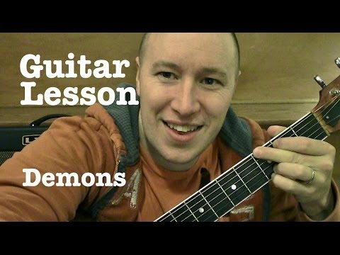 Demons- Guitar Lesson- Imagine Dragons (Todd Downing)