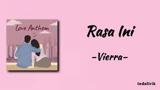 Download lagu Rasa Ini - Vierra | Lirik Lagu mp3