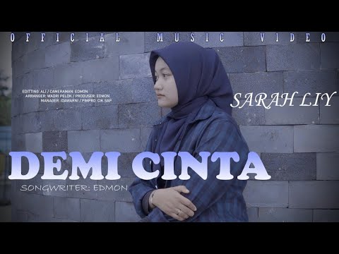 Demi Cinta-Sarah Liy (Offcial Musik Video) Lagu Slow Rock Terbaru 2024