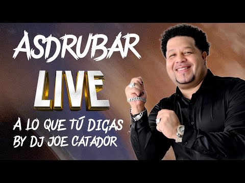 ASDRUBAR LIVE PERFORMANCE DE DJ JOE CATADOR EN VIVO  COMBODELOS15