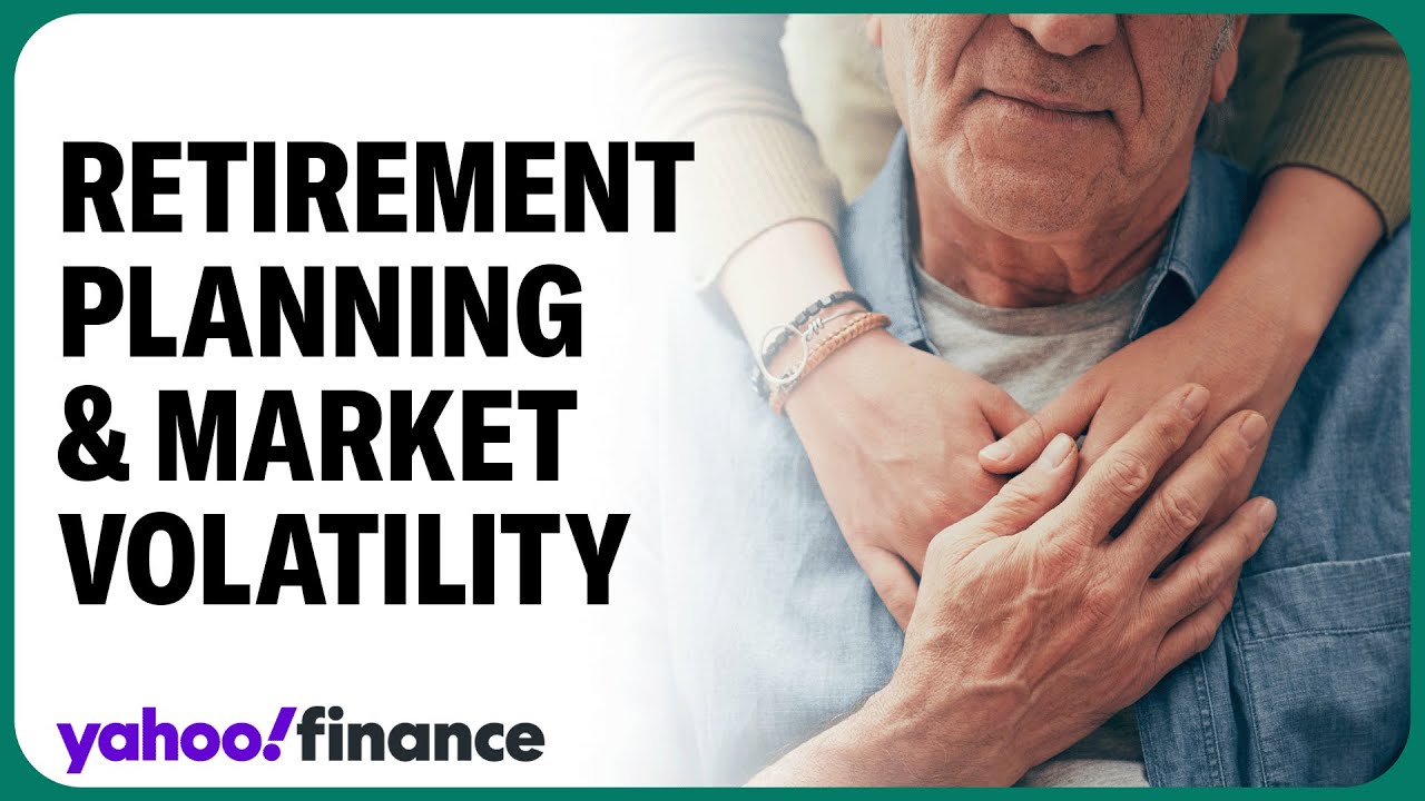 How to approach retirement investments amid volatility