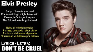 Elvis Presley - Don&#39;t Be Cruel (Lyrics Spanish-English) (Español-Inglés)