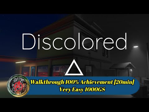 Discolored - Walkthrough 100% All Achievement Very Easy 1000GS [20min]