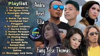Download lagu Koleksi 14 Lagu Pop Terbaik Andra Arief Elsa Fany Yelse Thomas mp3 Download lagu Koleksi 14 Lagu Pop Terbaik Andra Arief Elsa Fany Yelse Thomas mp3