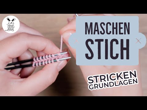 Stricken Grundlagen - Maschenstich