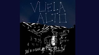 José de la Plaza - Vuela alto (Videoclip Oficial)