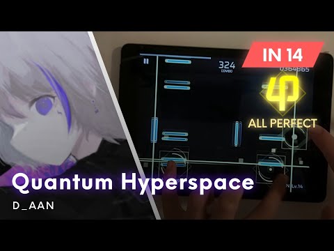 [Phigros] Quantum Hyperspace [IN 14] - ALL PERFECT (PHI)
