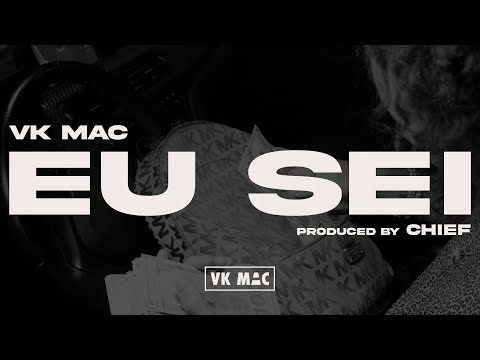 Vk Mac - EU SEI (prod. Chief)